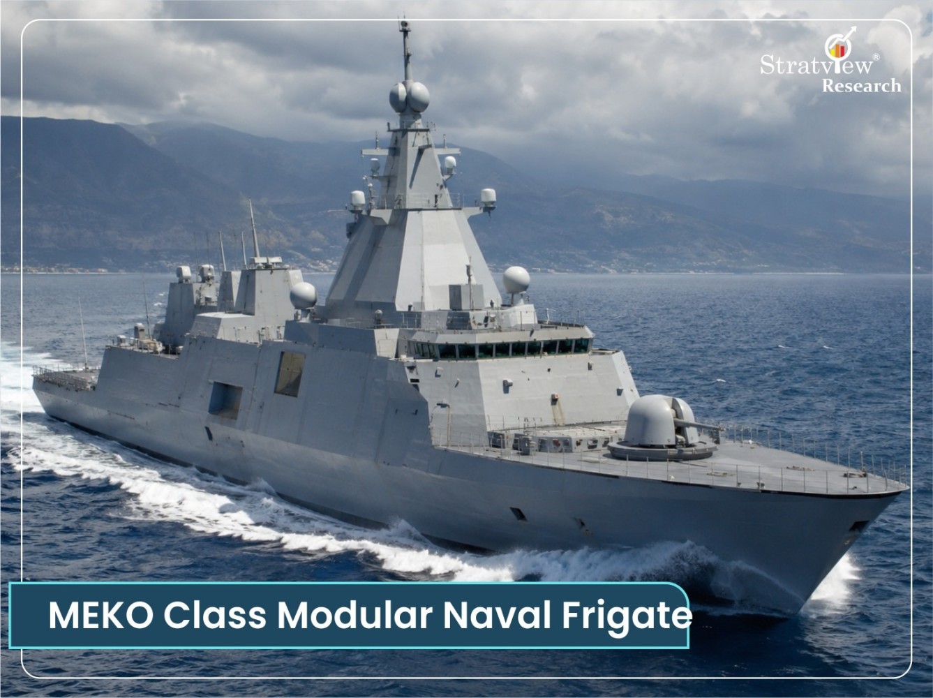 MEKO Class Modular Naval Frigate
