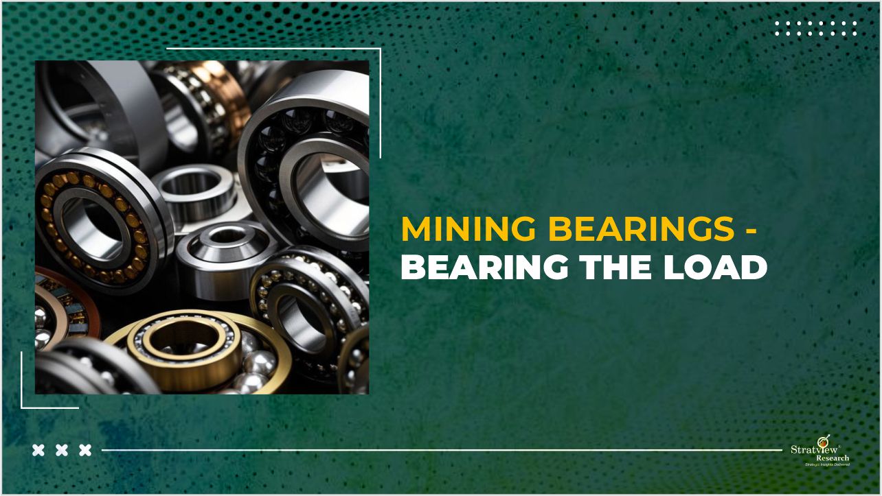 Mining Bearings - Bearing the Load